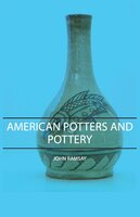 American Potters and Pottery - John Ramsay