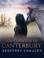 Los cuentos de Canterbury - Geoffrey Chaucer