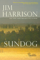 Sundog - Jim Harrison