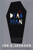 Deadman - Jon A. Jackson