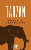 Tarzan: Tarzans Dschungelgeschichten - Edgar Rice Burroughs