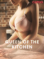 Queen of the Kitchen - Cupido