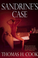 Sandrine's Case - Thomas H. Cook