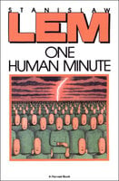 One Human Minute - Stanisław Lem