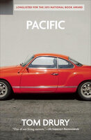 Pacific - Tom Drury