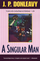A Singular Man - J. P. Donleavy