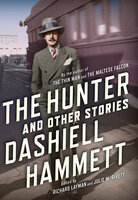 The Hunter: And Other Stories - Dashiell Hammett