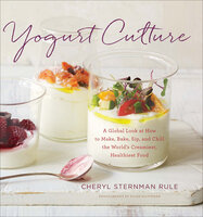 Yogurt Culture - Cheryl Sternman Rule