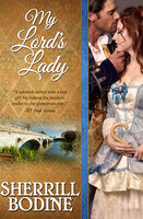 My Lord's Lady - Sherrill Bodine