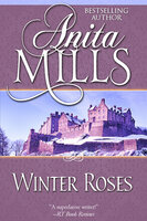 Winter Roses - Anita Mills
