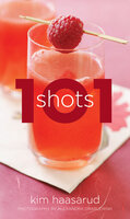 101 Shots - Kim Haasarud