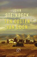 Ten oosten van Eden - John Steinbeck