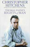 Thomas Paine's Rights of Man - Christopher Hitchens