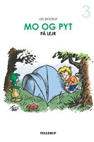 Mo og Pyt #3: Mo og Pyt på lejr (Lyt & Læs) - Lise Bidstrup