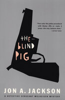 The Blind Pig - Jon A Jackson
