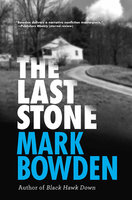 The Last Stone - Mark Bowden