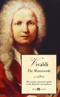 Delphi Masterworks of Antonio Vivaldi (Illustrated) - Antonio Vivaldi, Peter Russell