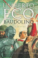 Baudolino: A Novel - Umberto Eco