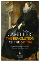 The Revolution of the Moon - Andrea Camilleri