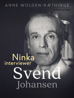 Ninka interviewer Svend Johansen