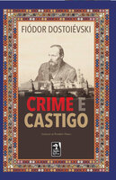 Crime e castigo - Fiódor Dostoievski