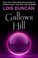 Gallows Hill - Lois Duncan