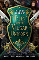 Tales from the Vulgar Unicorn - Joe Haldeman, Philip José Farmer, John Brunner