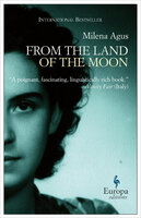 From the Land of the Moon - Milena Agus