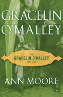 Gracelin O'Malley - Ann Moore