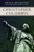 Christopher Columbus - Ernle Bradford