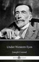 Under Western Eyes by Joseph Conrad (Illustrated) - Joseph Conrad