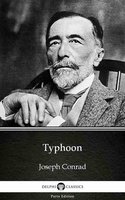 Typhoon by Joseph Conrad (Illustrated) - Joseph Conrad