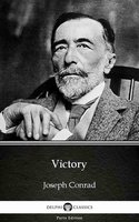 Victory by Joseph Conrad (Illustrated) - Joseph Conrad