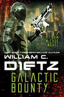 Galactic Bounty - William C. Dietz