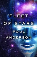 Fleet of Stars - Poul Anderson