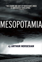 Mesopotamia - Arthur Nersesian