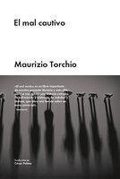 El mal cautivo - Maurizio Torchio