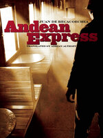 Andean Express - Juan de Recacoechea