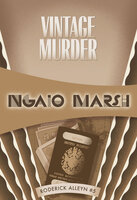 Vintage Murder - Ngaio Marsh