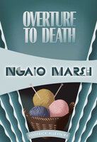 Overture to Death - Ngaio Marsh