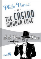 The Casino Murder Case - S.S. Van Dine