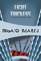 Light Thickens - Ngaio Marsh