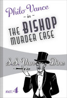 The Bishop Murder Case - S.S. van Dine