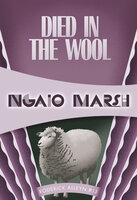 Died in the Wool - Ngaio Marsh