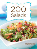 200 Salads - Stephanie Ashcraft, Melissa Barlow