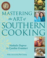 Mastering the Art of Southern Cooking - Nathalie Dupree, Cynthia Graubart