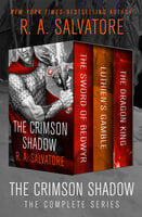 The Crimson Shadow: The Complete Series