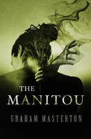 The Manitou - Graham Masterton