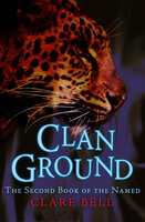 Clan Ground - Clare Bell