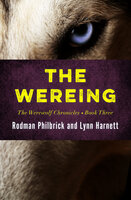The Wereing - Rodman Philbrick, Lynn Harnett